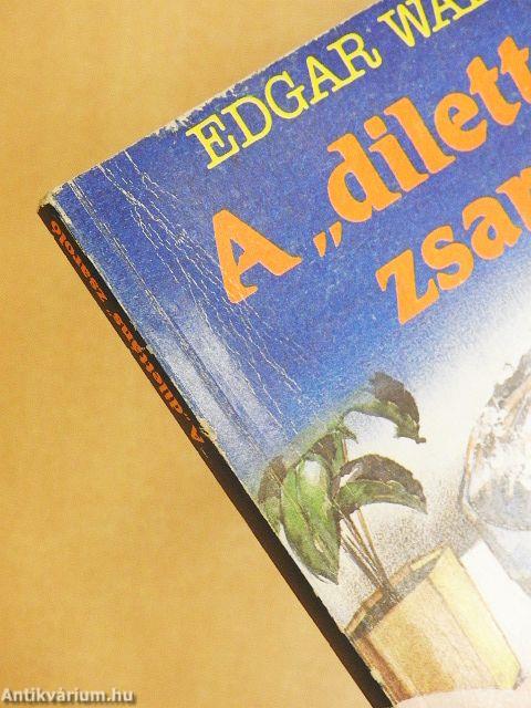 A "dilettáns" zsaroló