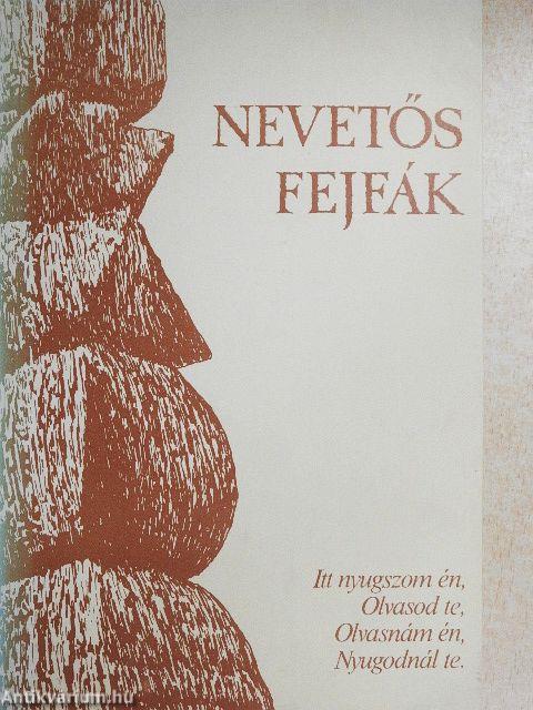 Nevetős Fejfák