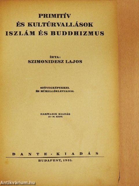 Primitív és kultúrvallások, iszlám és buddhizmus