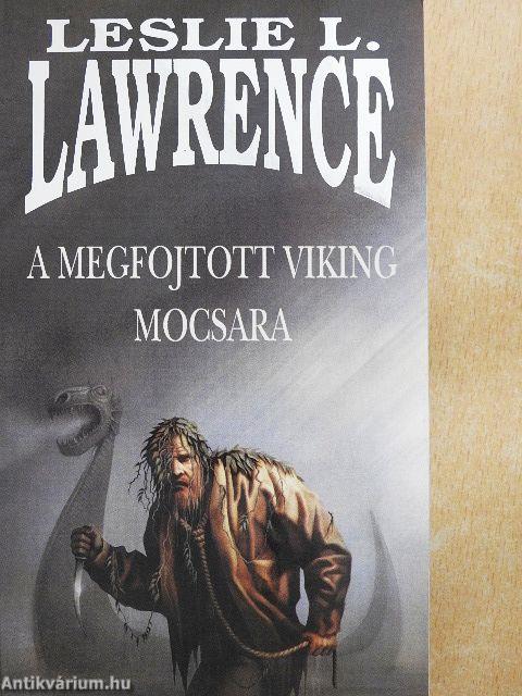 A megfojtott viking mocsara