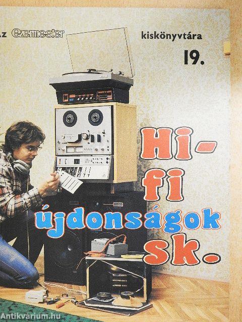 Hi-Fi újdonságok sk.