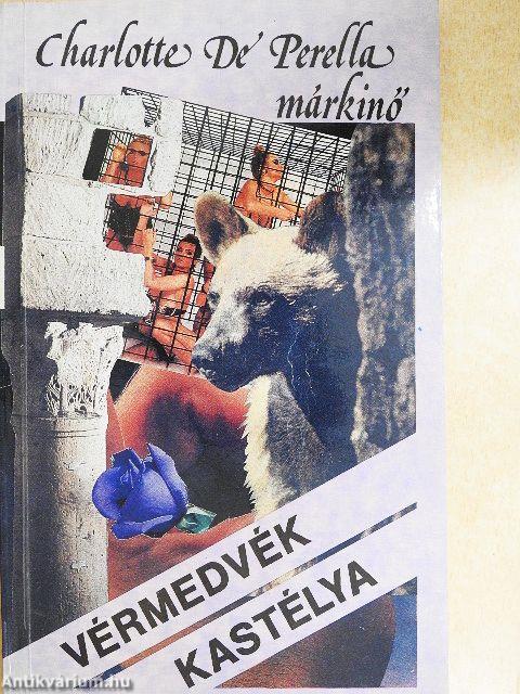 Vérmedvék kastélya