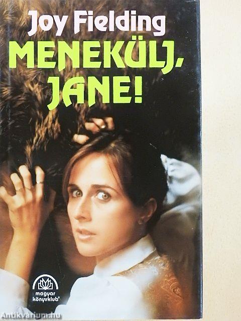 Menekülj, Jane!