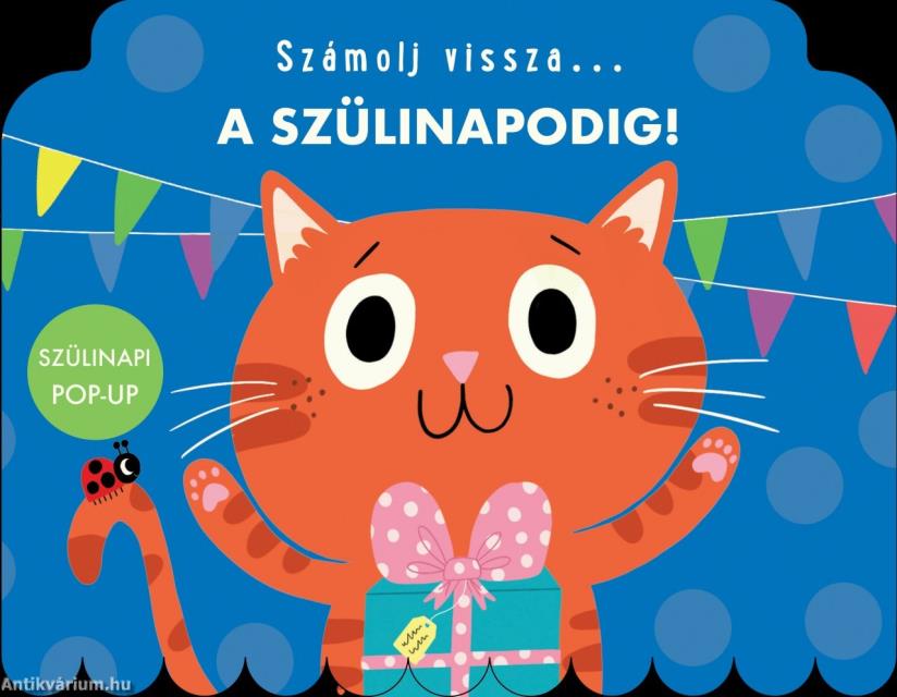 Számolj vissza... a szülinapodig