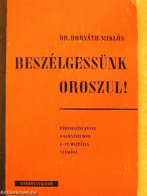 Beszélgessünk oroszul!