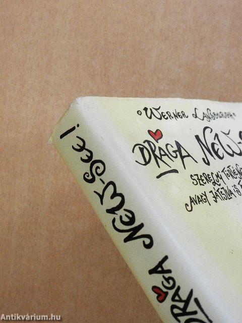 Drága New-see!