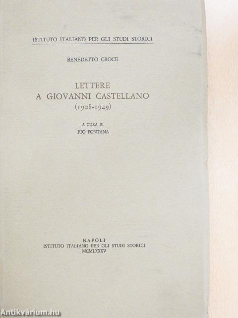 Lettere a Giovanni Castellano