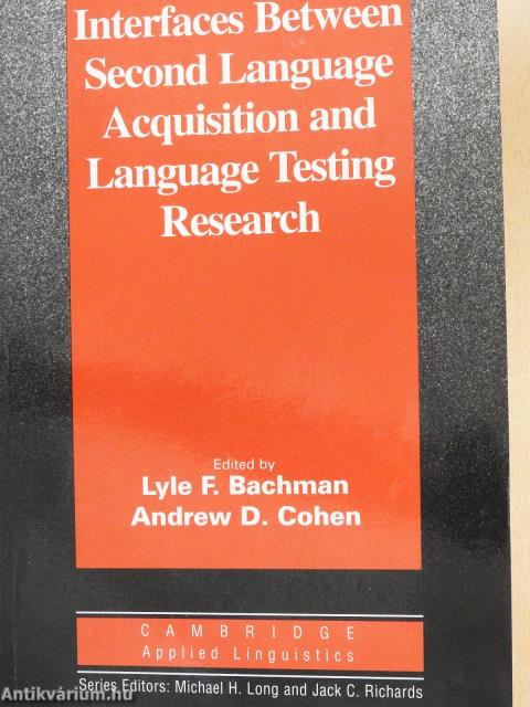 Interfaces between second language acquisition and language testing research