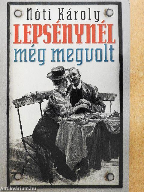 Lepsénynél még megvolt