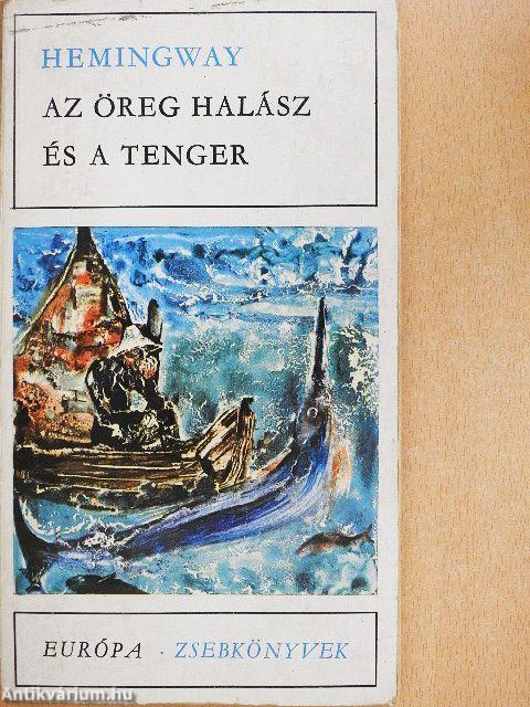 Az öreg halász és a tenger