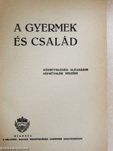 A gyermek és család