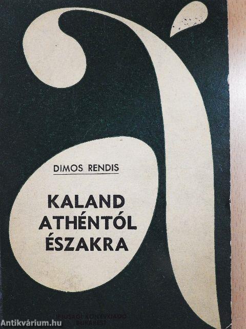 Kaland Athéntól északra
