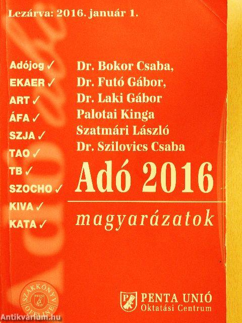 Adó 2016 magyarázatok