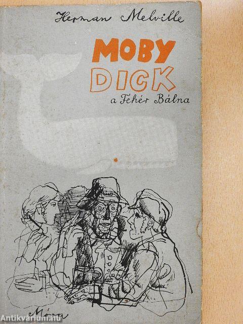 Moby Dick, a fehér bálna