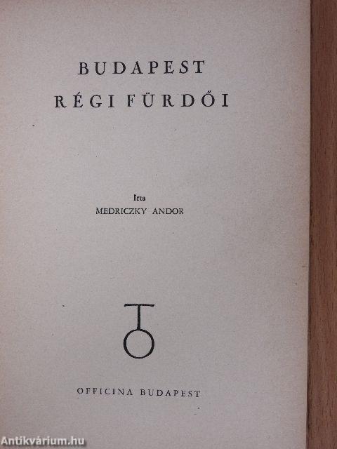 Budapest régi fürdői