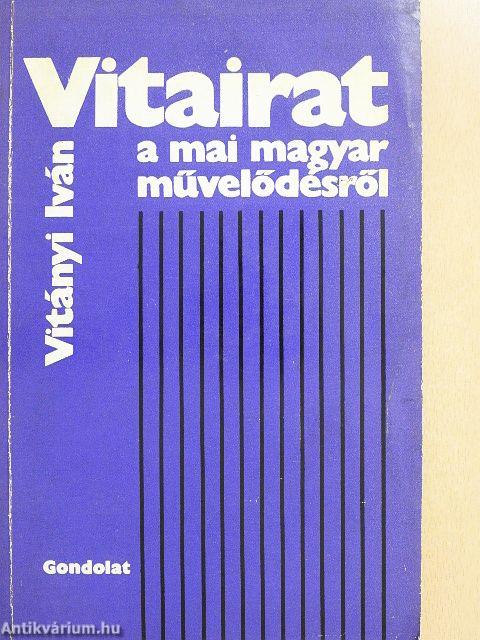 Vitairat a mai magyar művelődésről