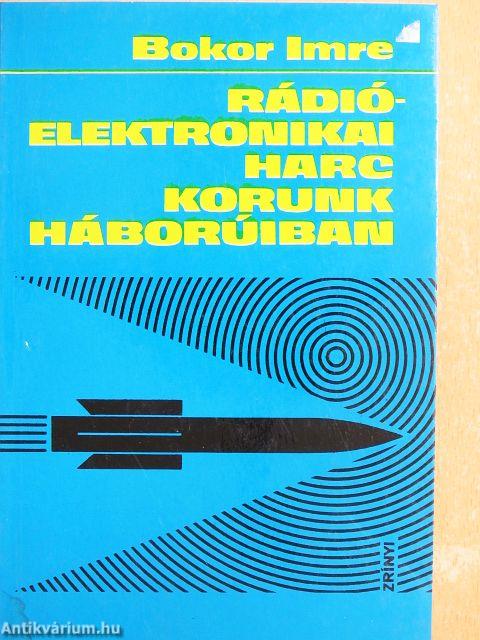 Rádióelektronikai harc korunk háborúiban