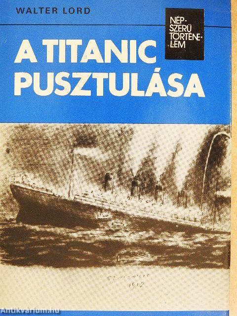 A Titanic pusztulása