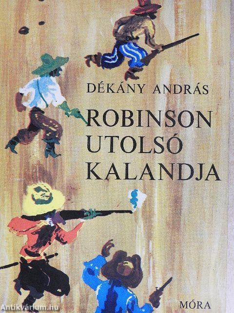 Robinson utolsó kalandja