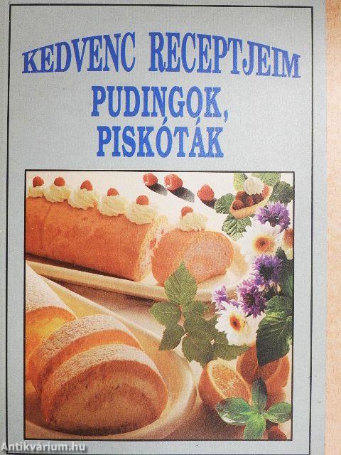 Kedvenc receptjeim - Pudingok, piskóták