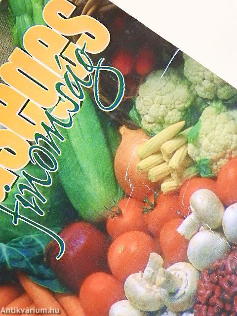 A 100 legjobb zöldséges finomság