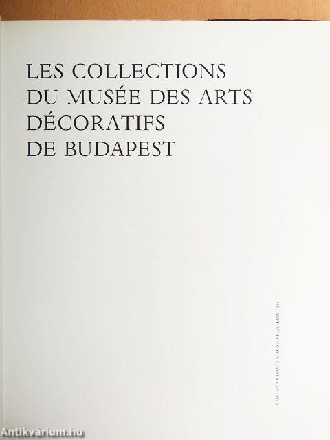 Les collections du musée des arts décoratifs de Budapest