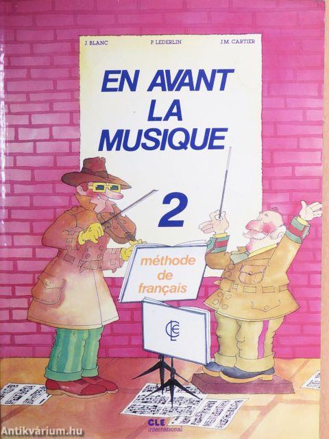 En Avant la Musique 2