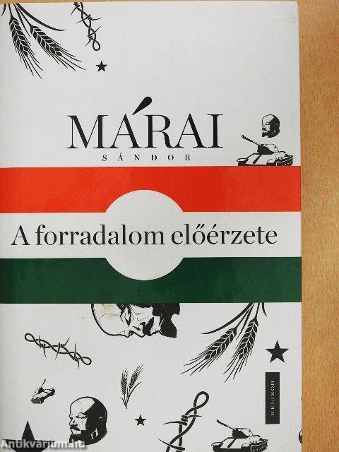 A forradalom előérzete