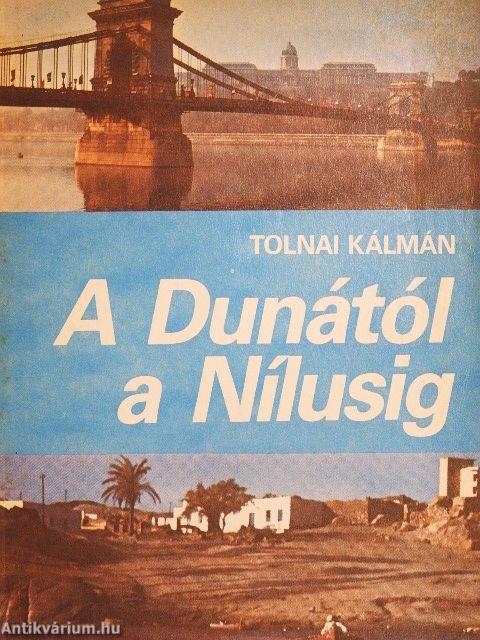 A Dunától a Nílusig
