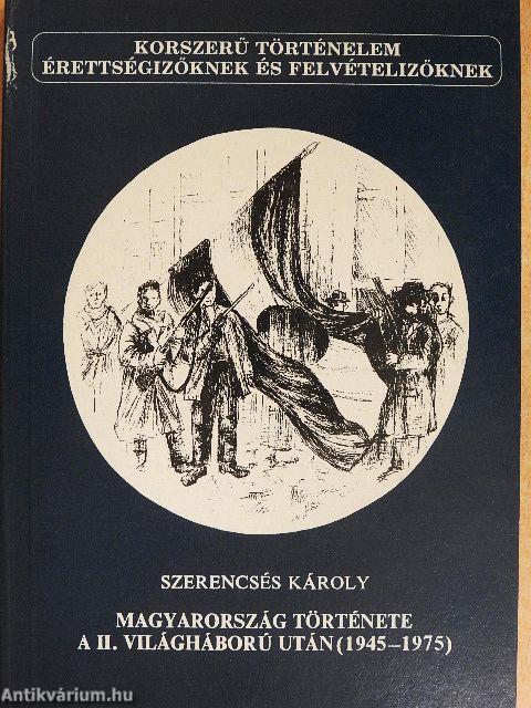 Magyarország története a II. világháború után (1945-1975)