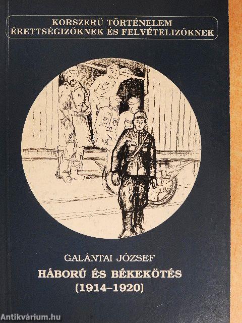 Háború és békekötés (1914-1920)