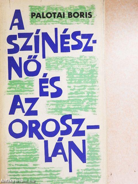 A színésznő és az oroszlán