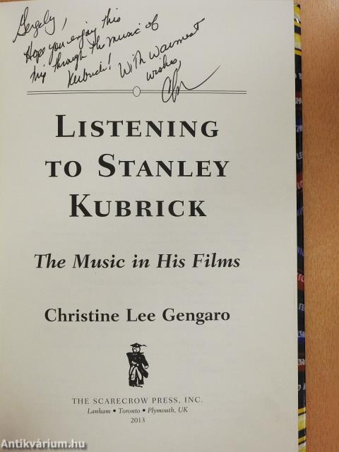 Listening to Stanley Kubrick (dedikált példány)