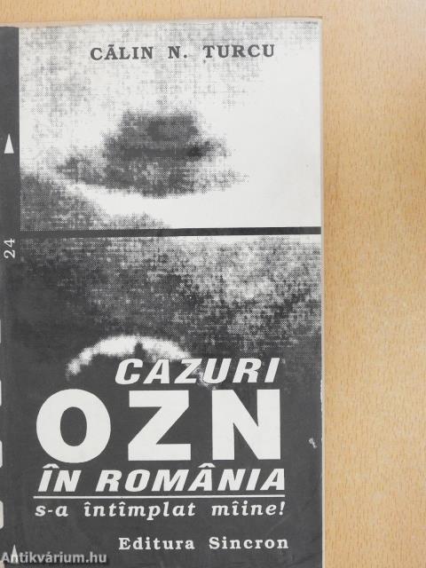 Cazuri OZN in Romania (dedikált példány) 