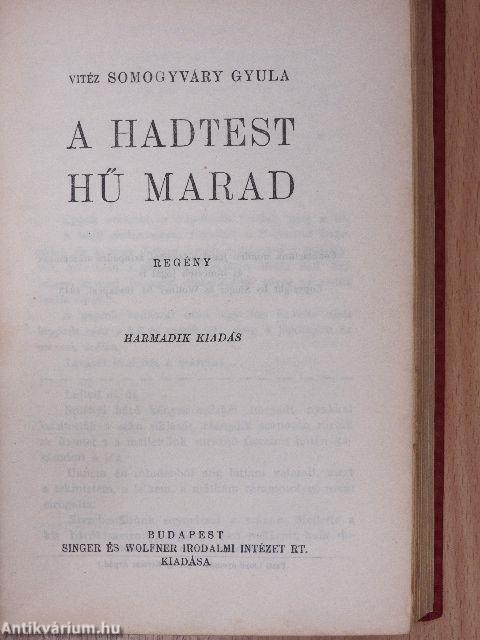 A pirossapkás kislány I-II./A hadtest hű marad I-II.