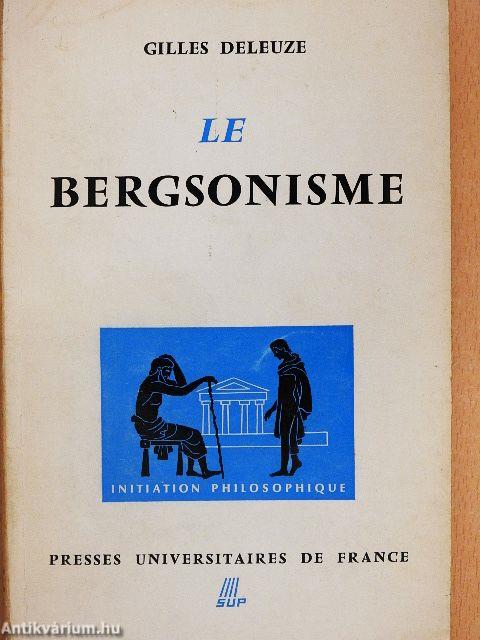 Le Bergsonisme