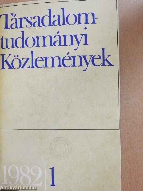 Társadalomtudományi Közlemények 1982/1-4.