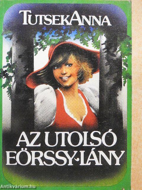 Az utolsó Eörssy-lány