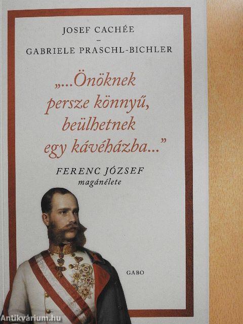 Ferenc József magánélete