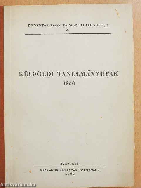 Külföldi tanulmányutak 1960