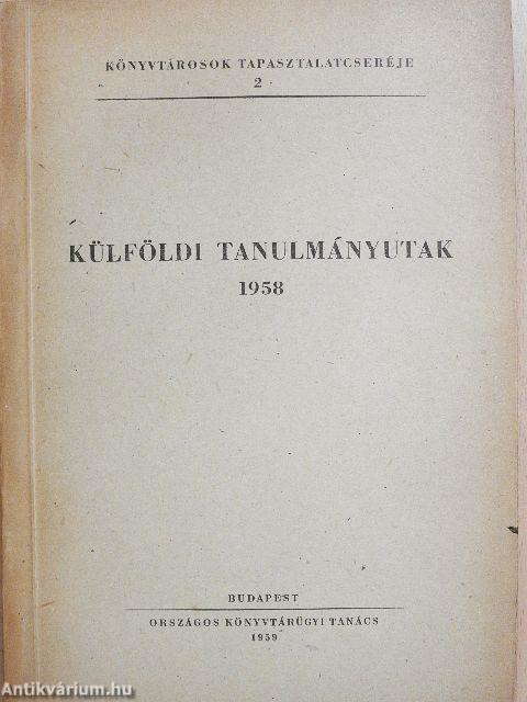 Külföldi tanulmányutak 1958