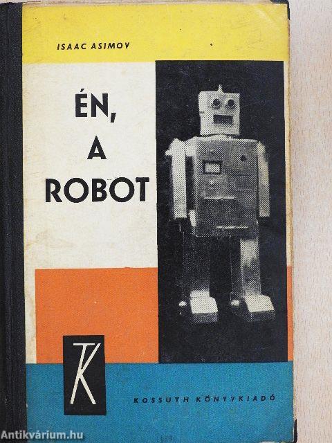 Én, a robot