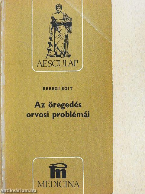 Az öregedés orvosi problémái