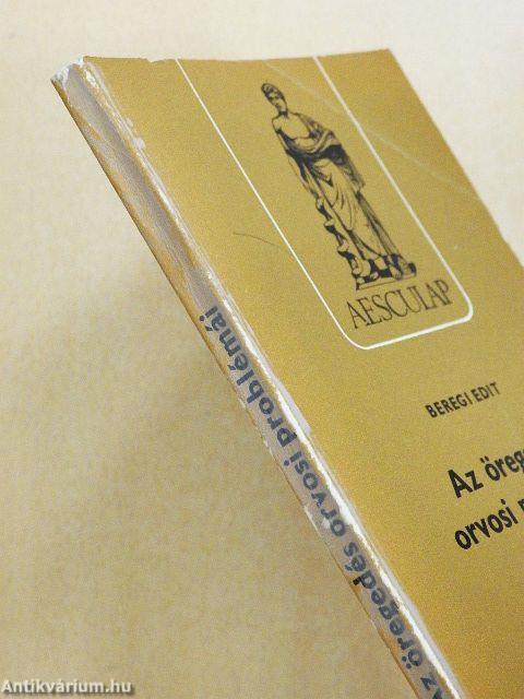 Az öregedés orvosi problémái