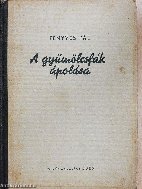 A gyümölcsfák ápolása