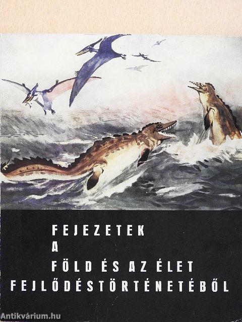 Fejezetek a Föld és az élet fejlődéstörténetéből