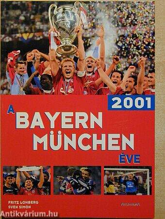 A Bayern München éve - 2001