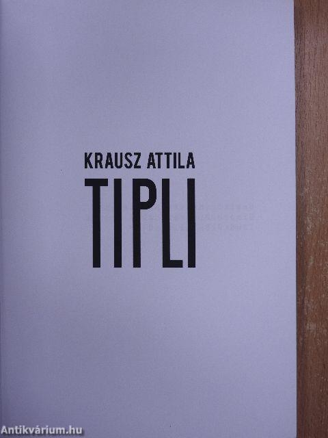 Tipli (dedikált példány)