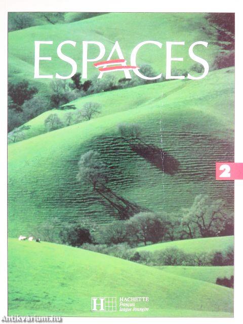 Espaces 2