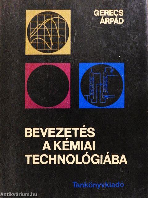 Bevezetés a kémiai technológiába